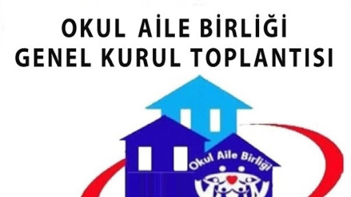 Okul Aile Birliği Olağan Genel Kurul Toplantısı